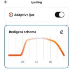 inställning för adaptivt ljus med schema, färgtoner och styrka